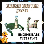 【SPARE PART】BRUSH CUTTER TL33 / TL43 / BG330 / BG430 ENGINE BASE - TAPAK BESI ENGINE MESIN RUMPUT