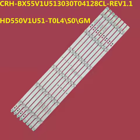 8PCS LED Backligh Strip CRH-BX55V1U513030T04128CL-REV1.1 HD550V1U51-T0L4\S0\GM dexp u55e9000h H55B71