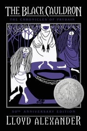 The Black Cauldron 50th Anniversary Edition Lloyd Alexander