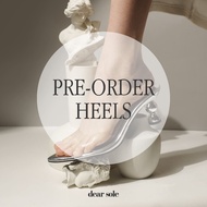 [PRE ORDER] DEAR SOLE HEELS