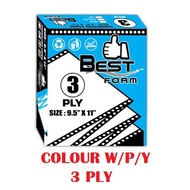 COMPUTER FORM 3 PLY - 9.5'' x 11'' NCR COLOUR W/P/Y (300 fans)