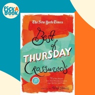 The New York Times Best of Thursday Crosswords : 75 of Your Favorite Tricky Thursday Puzzl by New Yo