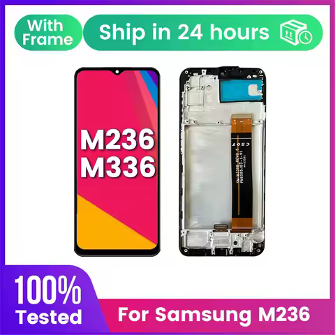 For SAMSUNG M236 M336 screen M23 LCD M236B SM-M236L M336B LCD Touch Screen Digiziter Assembly pantal