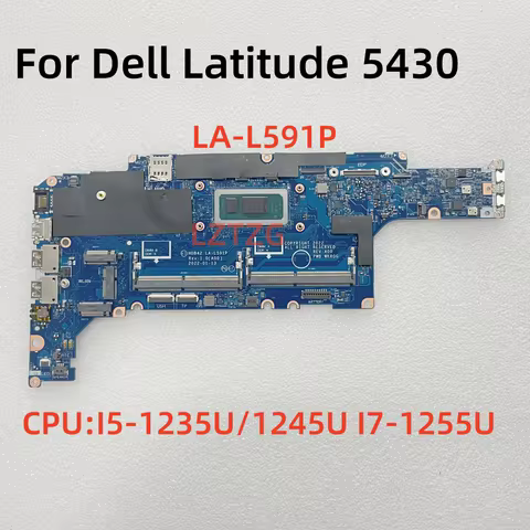 LA-L591P For Dell Latitude 5430 Laptop Motherboard With I5-1235U I5-1245U I7-1255U CPU UMA CN-0260KT