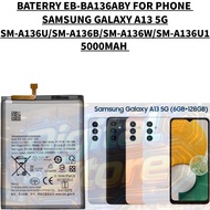 BATERRY PHONE EB-BA136ABY COMPATIBLE PHONE SAMSUNG GALAXY A13 5G SM-A136U/SM-A136B/SM-A136W/SM-A136U