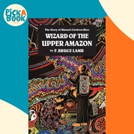 [100% Original Books] - Wizard Of Upper Amazon by Bruce Lamb (US edition, paperback)