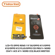 LCD+TS OPPO RENO 11F 5G/OPPO K11/OPPO K12/OPPO K12 PLUS/OPPO F25 PRO/1+ NORD CE4/1+ ACE 4/1+ NORD CE