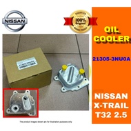 100% ORIGINAL OIL COOLER NISSAN X-TRAIL T32 2.5CC ( 21305-3NU0A ) T32 2.0CC ( 21606-3VX1A )
