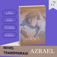 [Transmigration Novel] Azrael by Azuuusaa : PURE Publishing