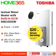 Toshiba Instant Water Heater DSK33S5SW