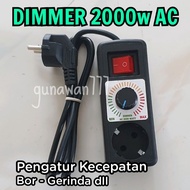 Dimmer 2000w AC 220v Speed Controller Drill Grinder etc.