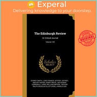 The Edinburgh Review : Or Critical Journal; Volume 145 by Sydney Smith (hardcover)
