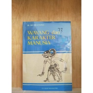 Wayang Dan Karakter Manusia - Sri Mulyono