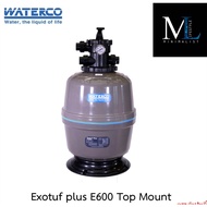 Minimalist：WATERCO EXOTUF PLUS TOP MOUNT SAND FILTER- with FIshtail Lateral（E500PLUS，E600PLUS）