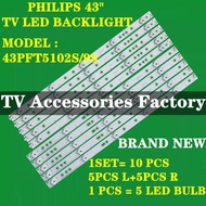 43PFT5102S/98  PHILIPS 43" TV LED BACKLIGHT(LAMP TV) PHILIPS 43 INCH LED TV BACKLIGHT 43PFT5102S 43PFT5102