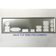 FE block main ASUS TUF B360-PRO GAMING (Mainboard IO Shield: 322)