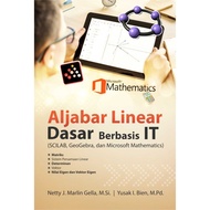 Mathematics Book: Basic Linear Aljabar Book Based on It - Aljabar Book - Deepublish
