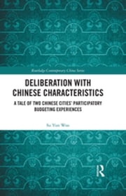 Deliberation with Chinese Characteristics Su Yun Woo
