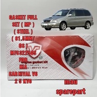 ( MP ) GASKET FULL SET ( STEEL/81.5MM/OS )( MFS32250S ) FOR KIA CARNIVAL V6 2.5 KV6