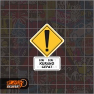 Ha ha Sticker Less Fast Size 3.7 x 5 Cm