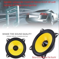 Speaker subwoofer mobil hifi stereo 4 inch 60 watt nyaman di telinga