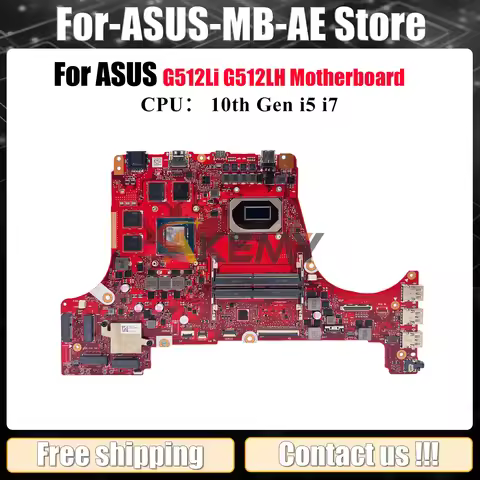 G512LI Laptop Motherboard For ASUS ROG Strix G15 G512LH G512Li G512L Notebook Mainboard With 10th Ge