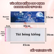 [Binner 15x45cm] 10/20/50 OPP cellophane bags with stickers, containing LARGE BANNER [M45]