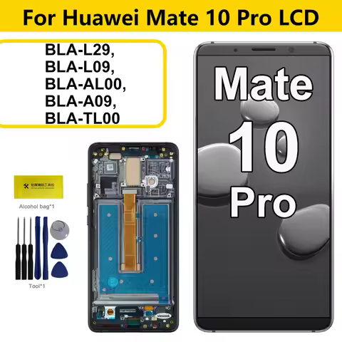Display For Huawei Mate 10 Pro LCD BLA-L09 BLA-L29 Display Touch Screen Digitizer Assembly Mate10 Pr