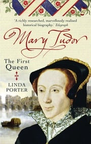 Mary Tudor Linda Porter