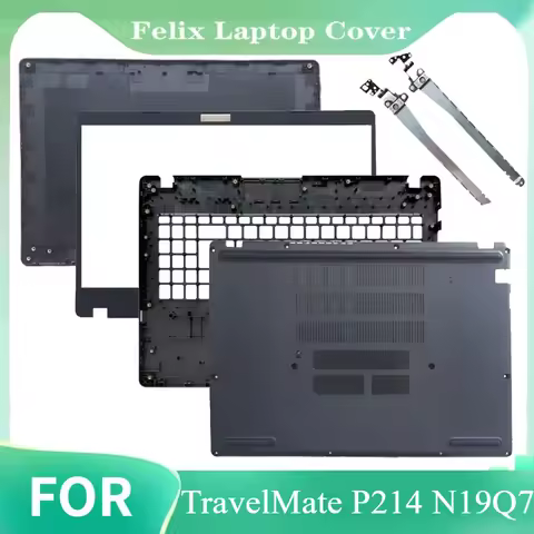 For TravelMate P214 N19Q7 Replace Cover LCD back cover/Front bezel/palmrest upper cover/Bottom case/