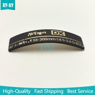New For NIKKOR 55-300 mm Label Sign Nameplate Lens Logo Tag for Nikon AF-S DX 55-300mm f/4.5-5.6G ED