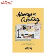 Always Be Creating Trade Paperback By Abbey Sy