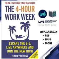 The 4-Hour Work Week: Escape The 9-5, Live Anywhere and Join The New Rich (Expanded & Updated Editio