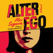 Alter Ego Alex Segura