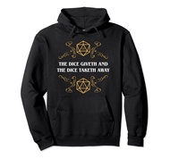 D20 Dice Giveth and Taketh Away Funny Nerdy Hoodie Pullover Hoodie