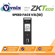 ZKTeco SPEED FACE V3L(ID) Access Control FACE/Fingerprint Scanner By Vnix Group