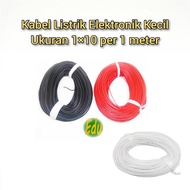 Kabel Listrik Elektronik Serabut Kecil 1x10 Eceran Per Meter