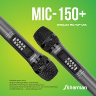 N2N_fashion Sherman ชุดไมโครโฟนไร้สาย รุ่น MIC-150 PLUS ปังสุด