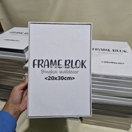 Block frame / wall decor frame / frameless WITHOUT GLASS | Size 30x45cm