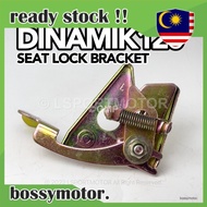 MODENAS DINAMIK120 SEAT LOCK BRACKET DINAMIK 120 KUSYEN LOCK