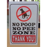 PVC Signage No Poop No Pee Zone 7.8x11 inches