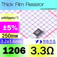 3.3R 1206 ±5% SMD Thick Resistor 3.3R 3R3 SCR1206J3R3 VO