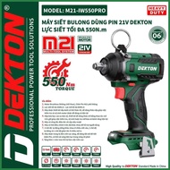 Thân máy siết bulong Dekton M21-IW550PRO đầu 1/2"(12.7mm) không chổi than máy bắn bulong pin