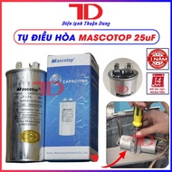 Tụ điều hòa MASCOTOP 25uF 30uF 35uF 40uF 45uF 50uF 60uF Capacitor Mascotop Điện Lạnh Thuận Dung