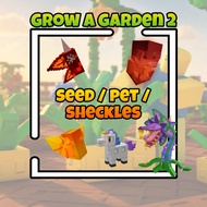 GR0W A GARDEN 2 🪴 SEED/PET/SHECKLES | PCGAME