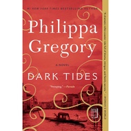 Dark Tides - A Novel by Philippa Gregory (US edition, paperback)
