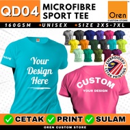 CUSTOM T-shirt Printing Sulam Oren Sport Cetak Baju T-shirt Jersey Microfibre QD04 Unisex 160gsm