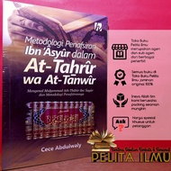 Book of Methodology of Understanding Ibn Asyur in At-Tahrir Wa At-Tanwir - Getting to Know Muhammad 