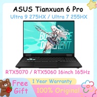 ASUS Tianxuan 6 Pro Core / Ultra 9 275HX / Ultra 7 255HX | RTX5070 / RTX5060 16Inch 165Hz ASUS TUF G