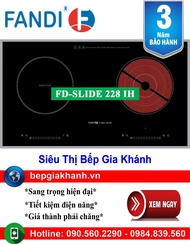 [HCM]Bếp từ kết hợp hồng ngoại Fandi FD-SLIDE 228 IH bếp từ bếp điện từ bếp từ đôi bếp điện từ đôi b